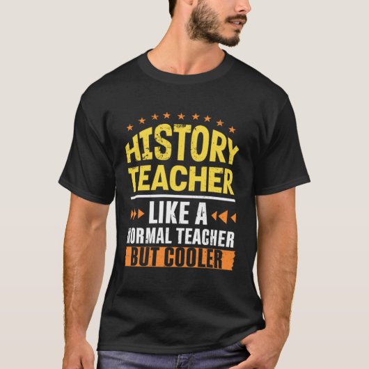 T-shirt Professeur d'histoire Comme un enseignant normal m (Devant)