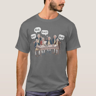 T-shirt Professeur d'Histoire Drôle Pères Fondateurs Humou