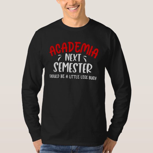 T-shirt Professeur d'université Vie universitaire Directeu (Devant)