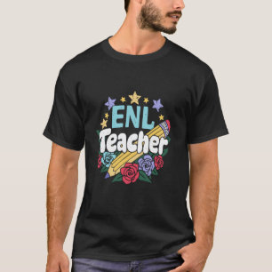 T-shirt Professeur ENL Appréciation Anglais Nouvelle Langu