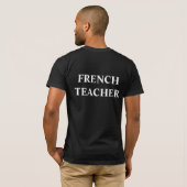 T-shirt Professeur français (Dos entier)
