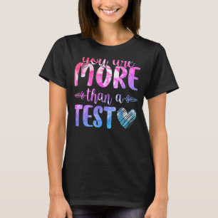 T-shirt Professeur Le Jour De L'Examen Vous Êtes Plus Qu'U
