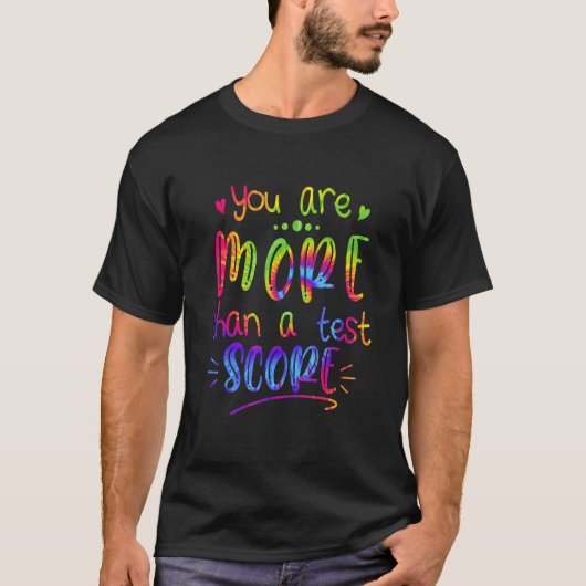 T-shirt Professeur Le Jour De Test Vous Êtes Plus Qu'Un Te (Devant)
