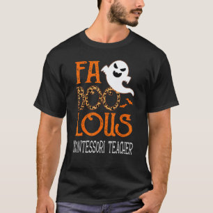 T-shirt Professeur Montessori Faboolous à la fête d'Hallow