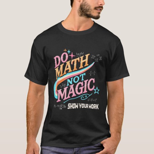 T-shirt Professeur Retour À L'école Faites Des Maths Pas D (Devant)