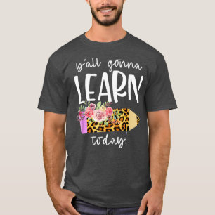 T-shirt Professeur Retour À L'École Yall Va Apprendre Aujo