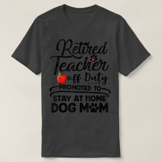 T-shirt Professeur retraité rester à la maison Chien Maman (Design devant)