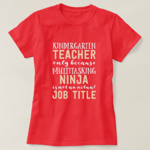 T-shirt Professeur seulement parce que fonction multitâch