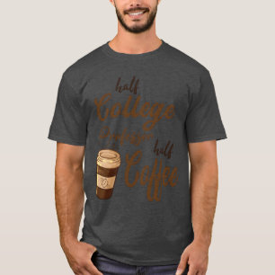 T-shirt Professeur universitaire à moitié, ami du café à m