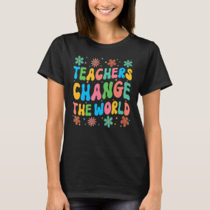 T-shirt Professeurs Changer le monde Retro Enseignant Supe