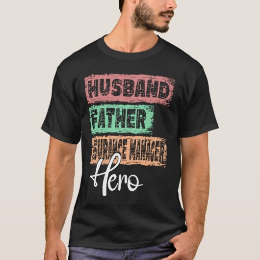 T-shirt Profession dad hero father Insurance manager  1 (Devant)