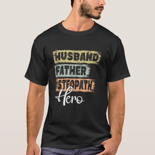 T-shirt Profession dad hero father Osteopath (Devant)
