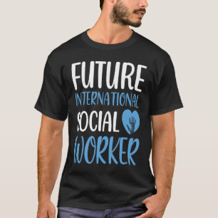 T-shirt Profession de travailleur social international fut