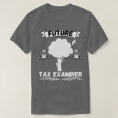 T-shirt Profession future d'examinateur fiscal (Design devant)