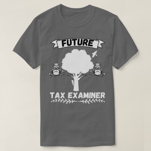 T-shirt Profession future d'examinateur fiscal (Design devant)