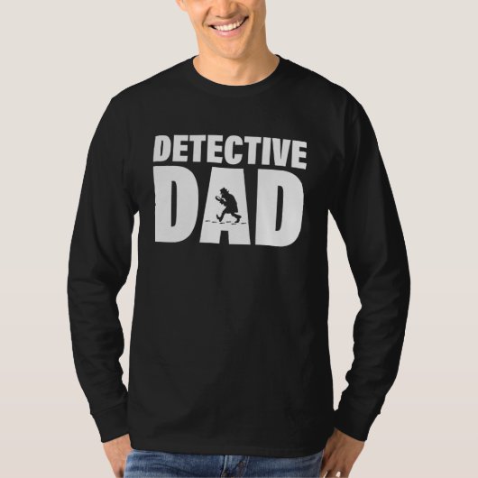 T-shirt Profession Job For Men   Detective Dad (Devant)