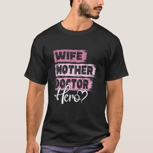 T-shirt Profession mère héros mère docteur (Devant)