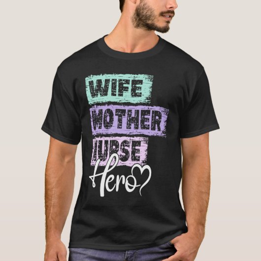 T-shirt Profession mère héros mère mère infirmière (Devant)