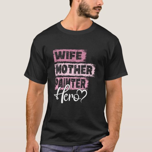 T-shirt Profession mère héros mère mère peintre (Devant)