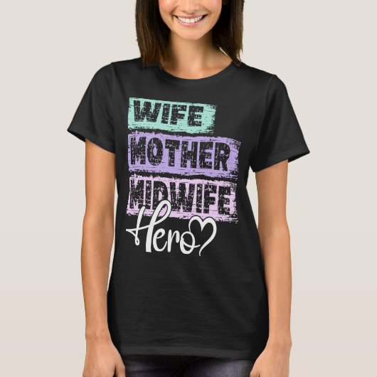 T-shirt Profession mère héros mère mère sage-femme (Devant)