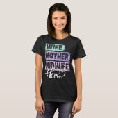 T-shirt Profession mère héros mère mère sage-femme (Devant entier)
