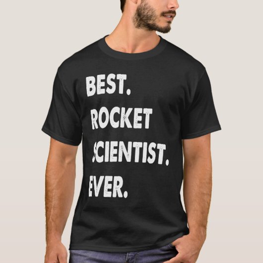 T-shirt Profession scientifique de fusée meilleur scientif (Devant)
