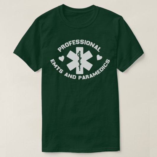 T-shirt professional EMTs and paramedics gift 2 (Design devant)