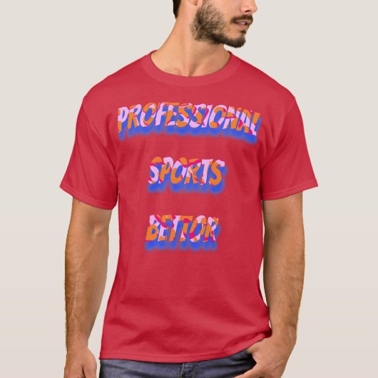 T-shirt Professional Sports Betting (Devant)