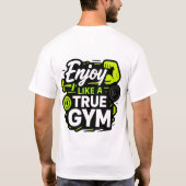T-shirt Profitez comme un véritable design de forme physiq (Dos)