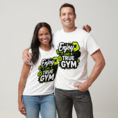 T-shirt Profitez comme un véritable design de forme physiq (Unisexe)