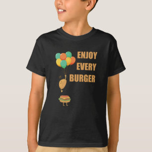 T-shirt Profitez De Chaque Burger Drôle