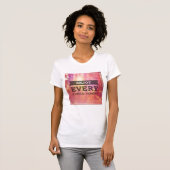 T-shirt Profitez de chaque instant (Devant entier)