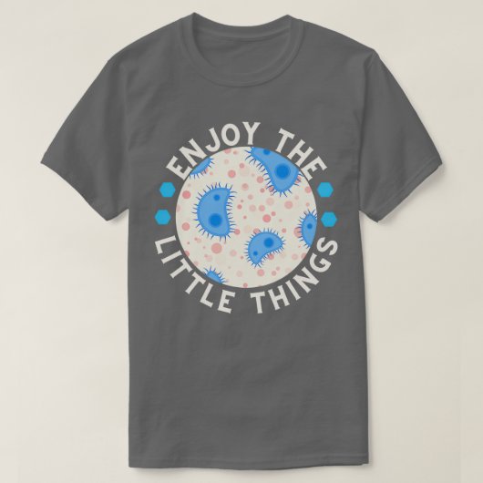 T-shirt Profitez De La Microbiologie Des Petites Choses 14 (Design devant)