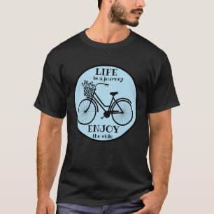 T-shirt Profitez De La Promenade   Vélo Avec Fleurs Motiva