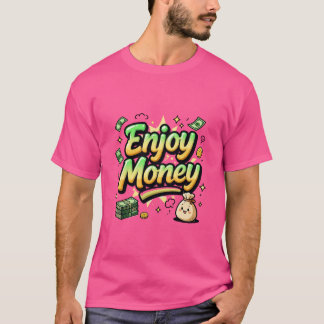 T-shirt Profitez de l'argent Dessin animé mignon