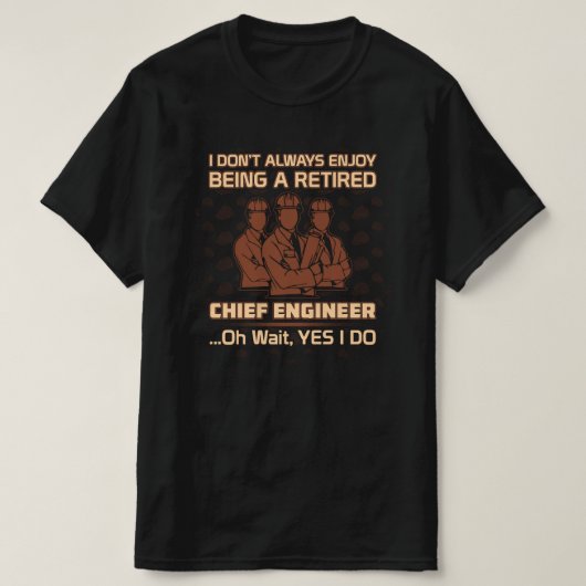 T-shirt Profitez d'être ingénieur en chef à la retraite (Design devant)
