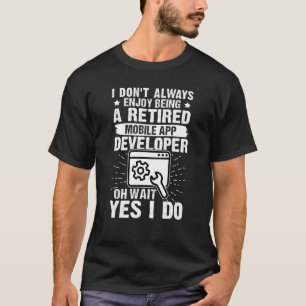 T-shirt Profitez D'Être Un Développeur D'Applications Mobi