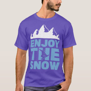 T-shirt Profitez Du Snowboard
