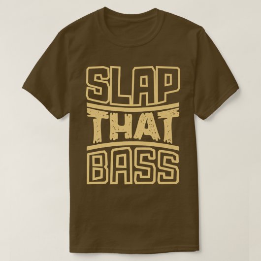 T-shirt Profitez Slap Bass Guitare Jam Session Slap que ba (Design devant)