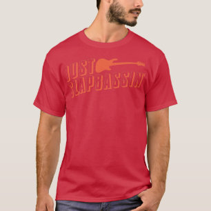 T-shirt Profitez Slap Bass Guitare Jam Session Slap que ba