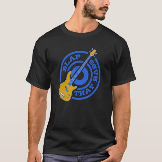 T-shirt Profitez Slap Bass Guitare Jam Session Slap That B (Devant)