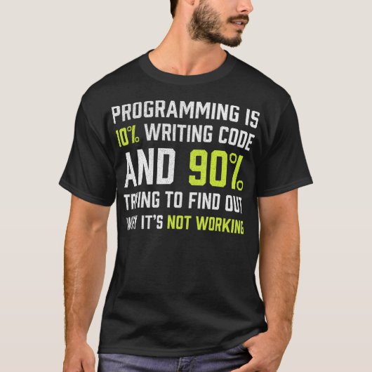 T-shirt Programmation est 10 écriture Code Funny Coding (Devant)