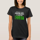 T-shirt Programmation Idiot de syntaxe Programmeur Dévelop (Devant)