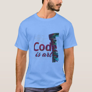 T-shirt Programmation : Le code est de l'art.