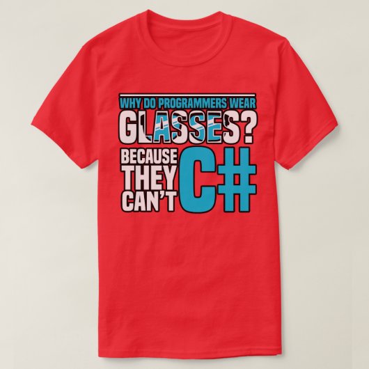 T-shirt Programmation Pourquoi les programmeurs portent-il (Design devant)