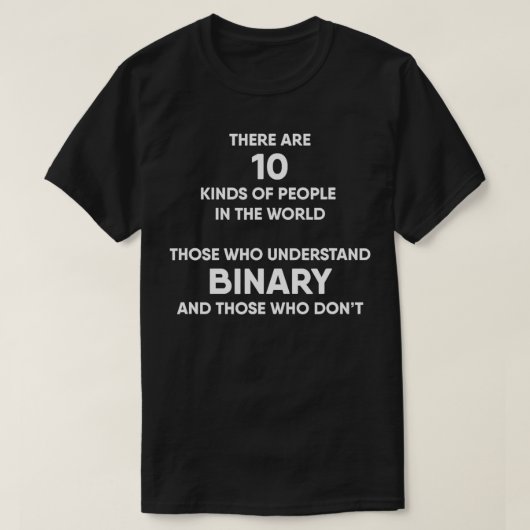 T-shirt Programmer Binary Funny Ordinateur Nerd Geek Humou (Design devant)