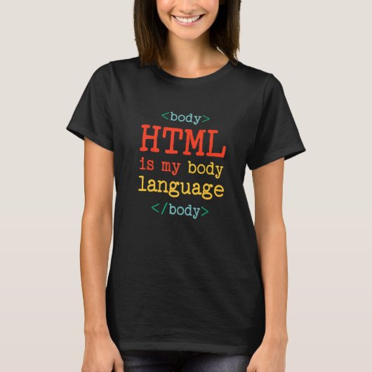 T-shirt Programmeur Codeur Ordinateur HTML Est Mon Langage (Devant)