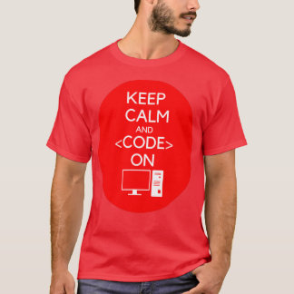 T-shirt programmeur Conserver le calme et le code Sur le l