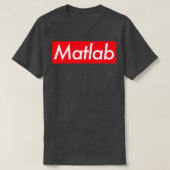 T-shirt Programmeur de codage mathématique Matlab (Design devant)
