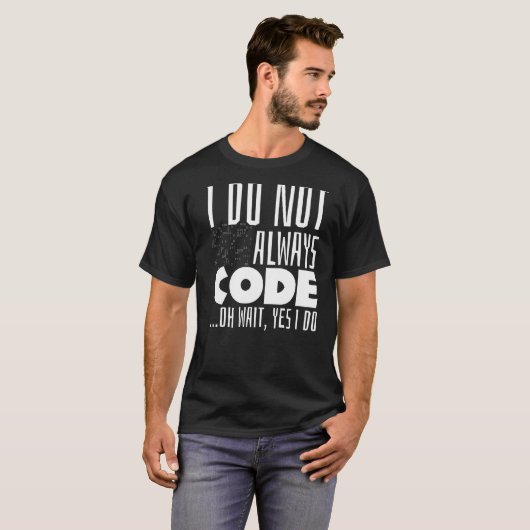 T-shirt Programmeur Dire Coder Code de Codeur Joindre Pun  (Devant entier)